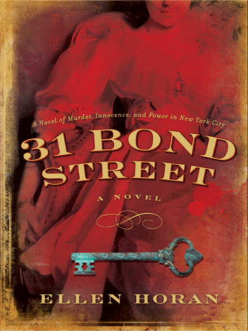 Title details for 31 Bond Street by Ellen Horan - Available
